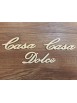 CASA DOLCE CASA