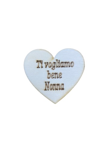 CUORE TI VOGLIAMO BENE NONNA 5.5X5 cm sp 4 mm